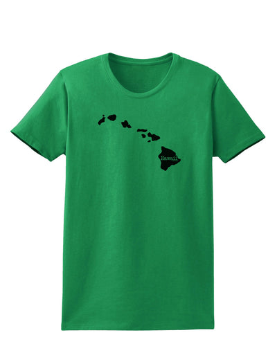 Hawaii - United States Shape Womens T-Shirt by TooLoud-Womens T-Shirt-TooLoud-Kelly-Green-X-Small-Davson Sales