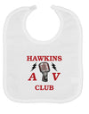 Hawkins AV Club Baby Bib by TooLoud