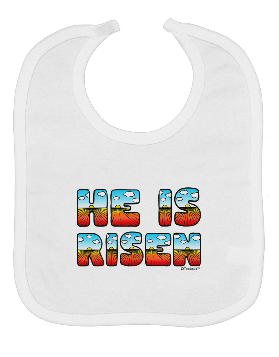 He Is Risen - Easter - Sunrise Letters Baby Bib