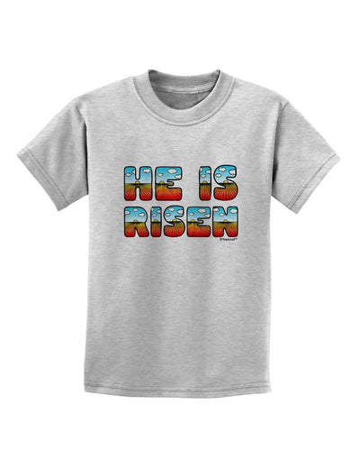 He Is Risen - Easter - Sunrise Letters Childrens T-Shirt-Childrens T-Shirt-TooLoud-AshGray-X-Small-Davson Sales