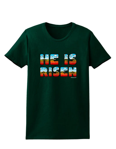 He Is Risen - Easter - Sunrise Letters Womens Dark T-Shirt by TooLoud-Womens T-Shirt-TooLoud-Forest-Green-Small-Davson Sales