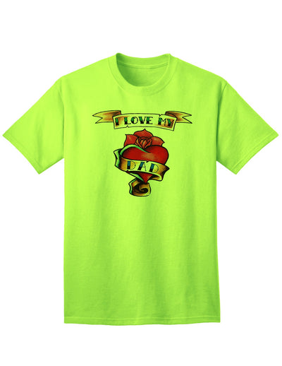 Heart Tattoo I Love My Dad Adult T-Shirt-Mens T-shirts-TooLoud-Neon-Green-Small-Davson Sales