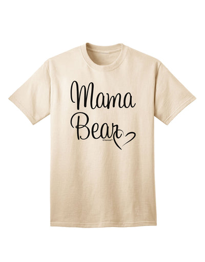 Heartwarming Mama Bear Design - Stylish Adult T-Shirt for Moms-Mens T-shirts-TooLoud-Natural-Small-Davson Sales
