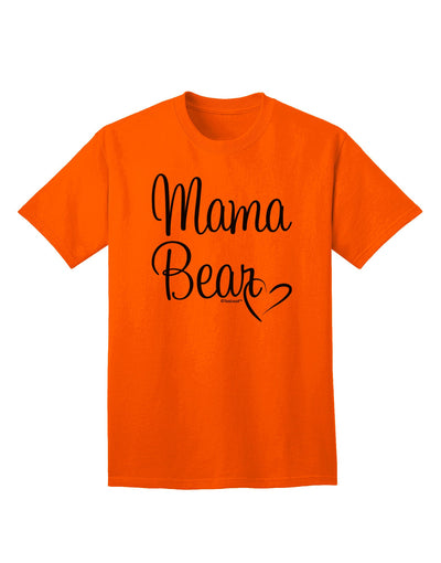 Heartwarming Mama Bear Design - Stylish Adult T-Shirt for Moms-Mens T-shirts-TooLoud-Orange-Small-Davson Sales