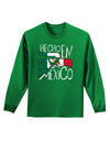 Hecho en Mexico Design - Mexican Flag Adult Long Sleeve Dark T-Shirt by TooLoud-TooLoud-Kelly-Green-Small-Davson Sales