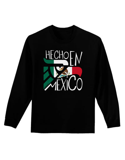 Hecho en Mexico Design - Mexican Flag Adult Long Sleeve Dark T-Shirt by TooLoud-TooLoud-Black-Small-Davson Sales