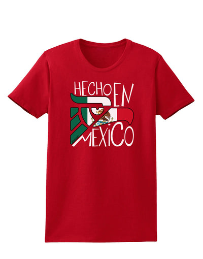 Hecho en Mexico Design - Mexican Flag Womens Dark T-Shirt by TooLoud-Womens T-Shirt-TooLoud-Red-X-Small-Davson Sales