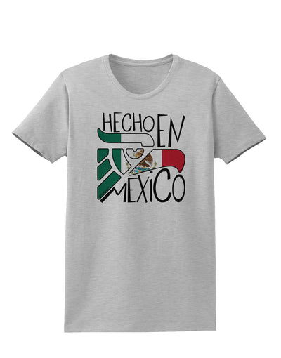 Hecho en Mexico Design - Mexican Flag Womens T-Shirt by TooLoud-Womens T-Shirt-TooLoud-AshGray-X-Small-Davson Sales