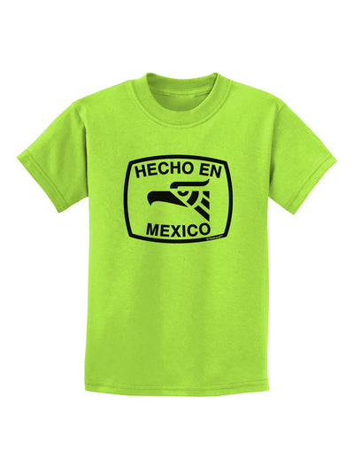 Hecho en Mexico Eagle Symbol with Text Childrens T-Shirt by TooLoud-Childrens T-Shirt-TooLoud-Lime-Green-X-Small-Davson Sales