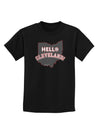 Hello Cleveland Childrens Dark T-Shirt-Childrens T-Shirt-TooLoud-Black-X-Small-Davson Sales