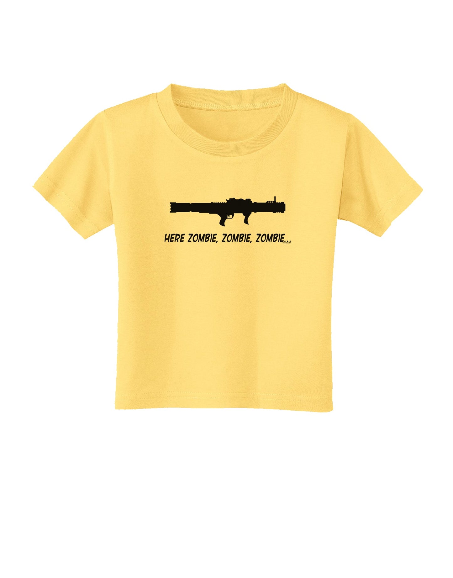 Here Zombie Zombie Zombie Bazooka Toddler T-Shirt-Toddler T-Shirt-TooLoud-Daffodil-Yellow-2T-Davson Sales