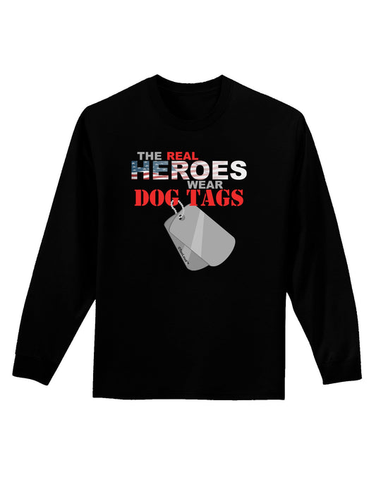 Heroes Dog Tags Adult Long Sleeve Dark T-Shirt-TooLoud-Black-Small-Davson Sales