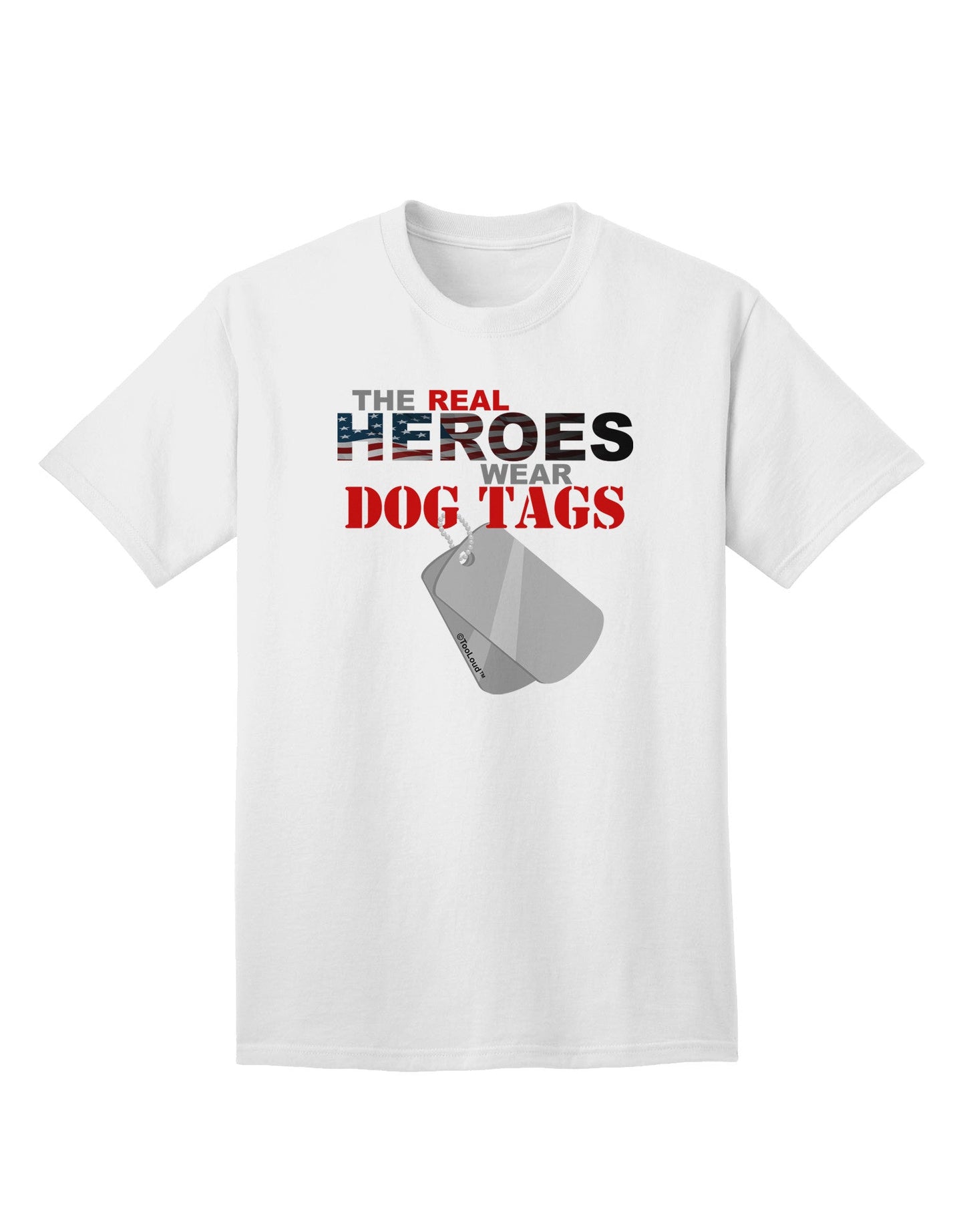 Heroes Dog Tags Adult T-Shirt-Mens T-Shirt-TooLoud-White-Small-Davson Sales