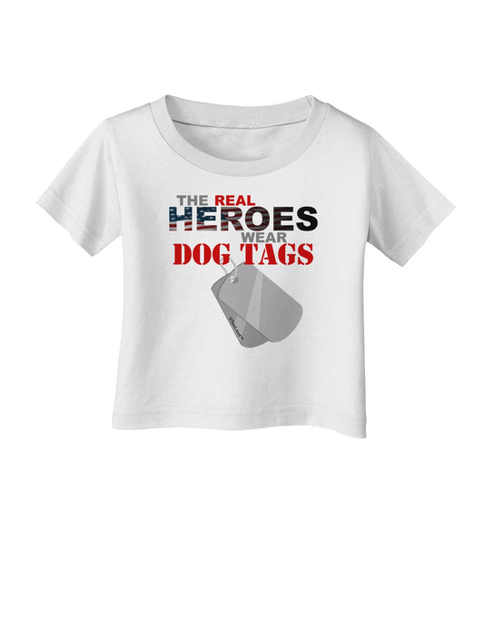 Heroes Dog Tags Infant T-Shirt-Infant T-Shirt-TooLoud-White-06-Months-Davson Sales