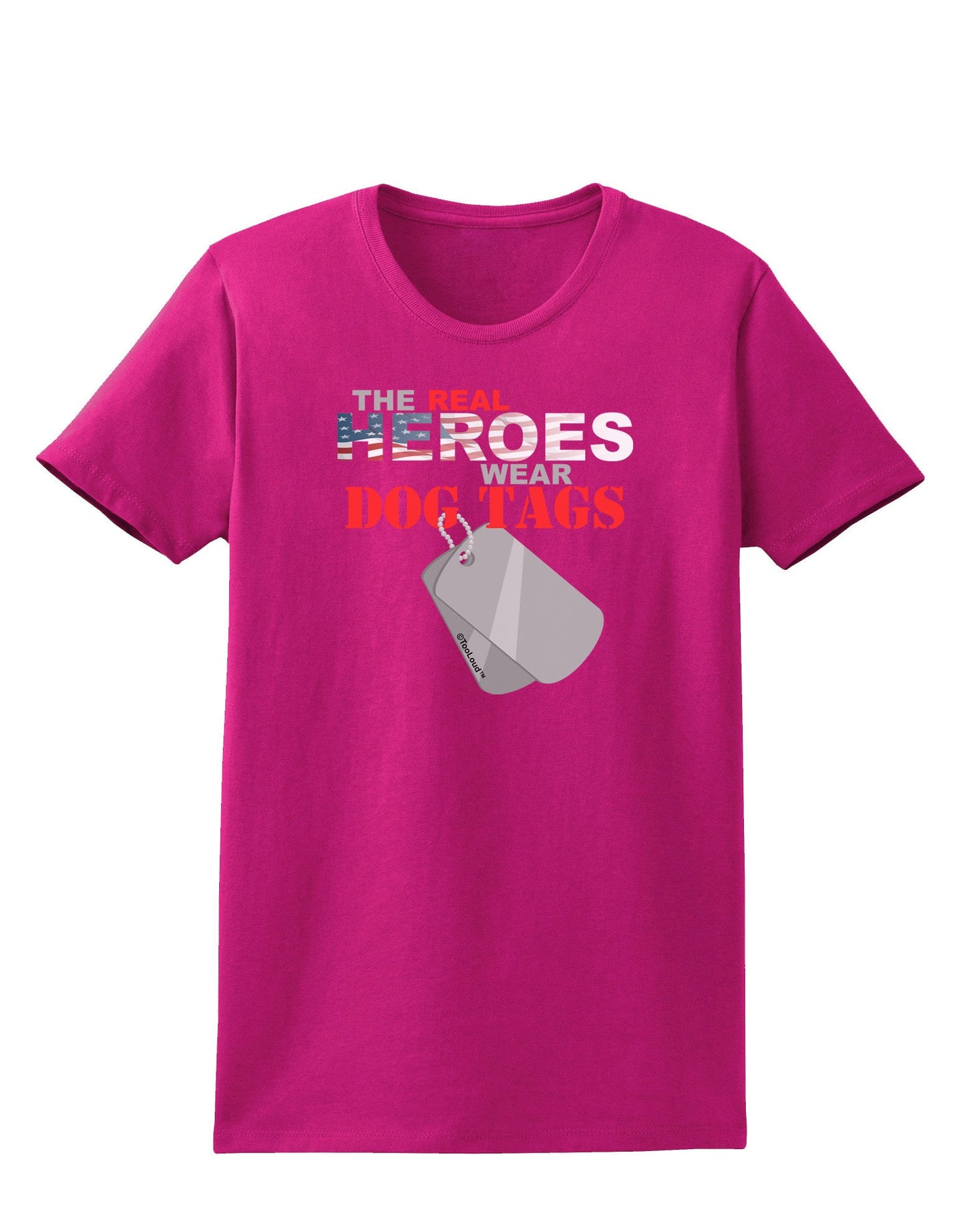 Heroes Dog Tags Womens Dark T-Shirt-TooLoud-Hot-Pink-Small-Davson Sales