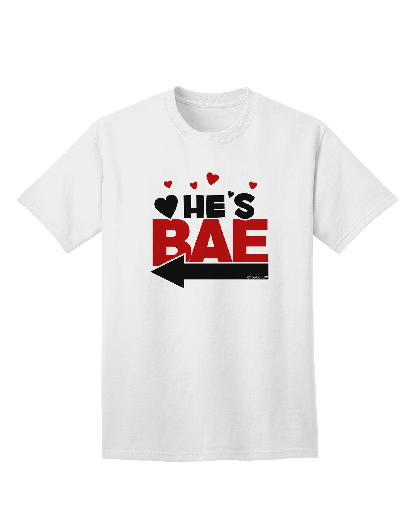 He's BAE - Left Arrow Adult T-Shirt-Mens T-Shirt-TooLoud-White-Small-Davson Sales