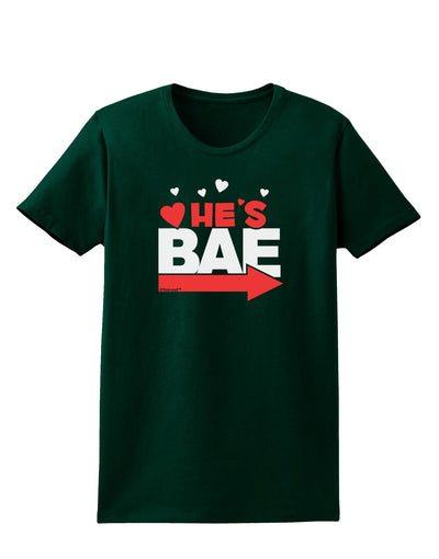 He's BAE - Right Arrow Womens Dark T-Shirt-Womens T-Shirt-TooLoud-Forest-Green-Small-Davson Sales