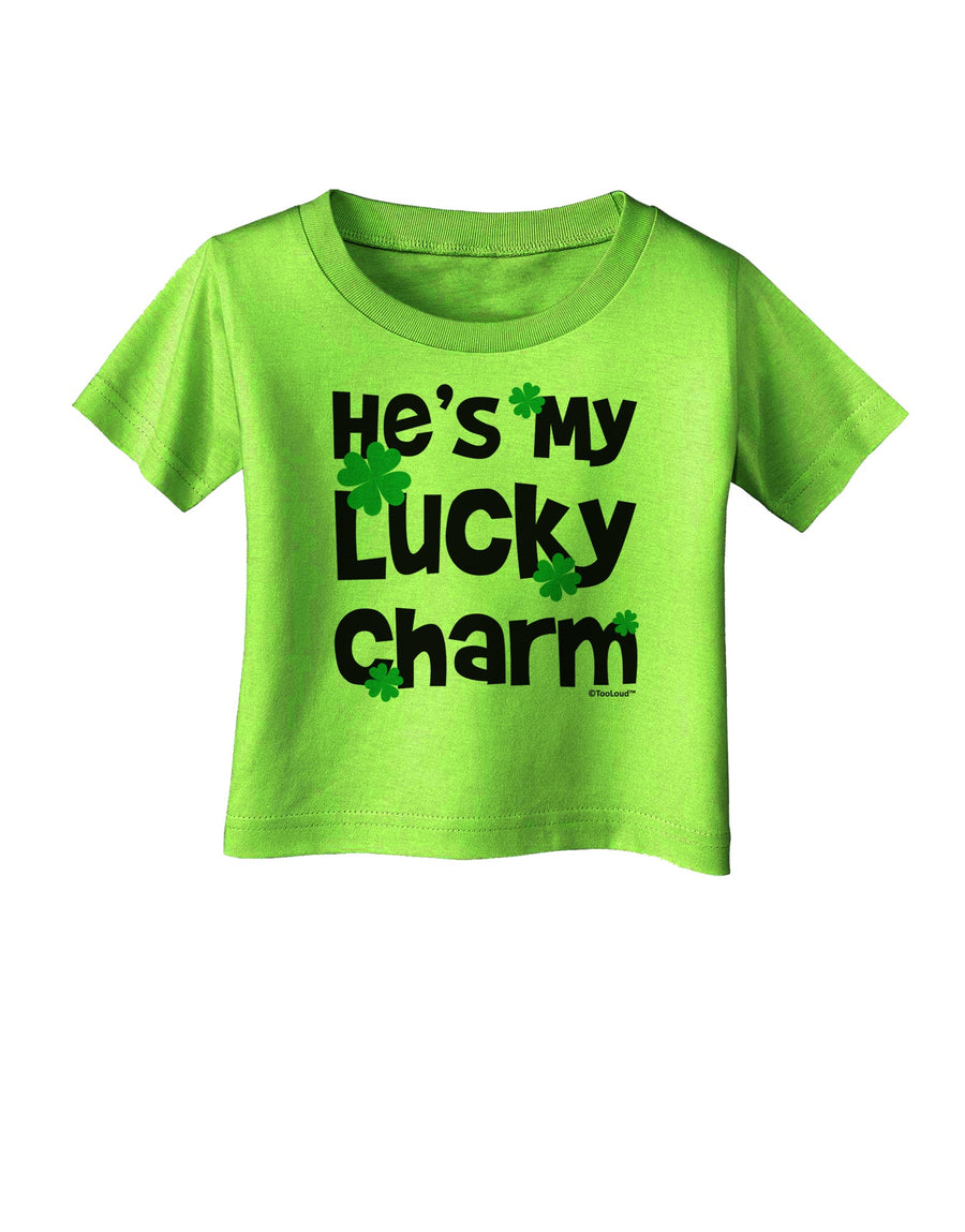 He's My Lucky Charm - Matching Couples Design Infant T-Shirt by TooLoud-Baby & Toddler Clothing Accessories-TooLoud-White-06-Months-Davson Sales