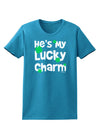 He's My Lucky Charm - Matching Couples Design Womens Dark T-Shirt by TooLoud-Womens T-Shirt-TooLoud-Turquoise-X-Small-Davson Sales