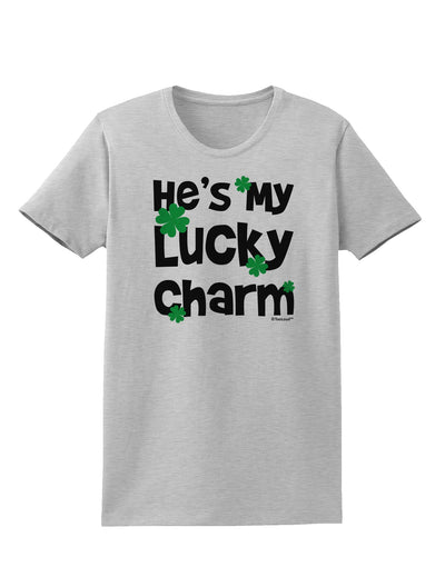 He's My Lucky Charm - Matching Couples Design Womens T-Shirt by TooLoud-Womens T-Shirt-TooLoud-AshGray-X-Small-Davson Sales