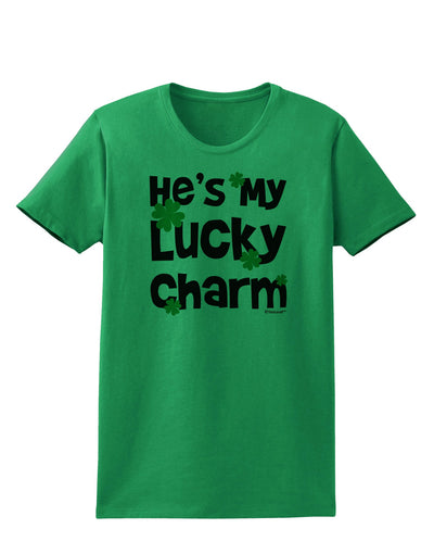 He's My Lucky Charm - Matching Couples Design Womens T-Shirt by TooLoud-Womens T-Shirt-TooLoud-Kelly-Green-X-Small-Davson Sales