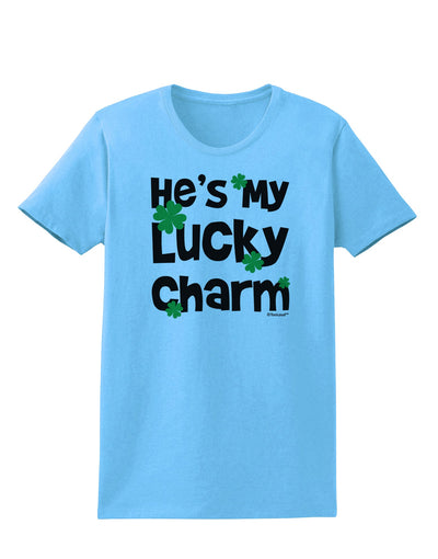 He's My Lucky Charm - Matching Couples Design Womens T-Shirt by TooLoud-Womens T-Shirt-TooLoud-Aquatic-Blue-X-Small-Davson Sales