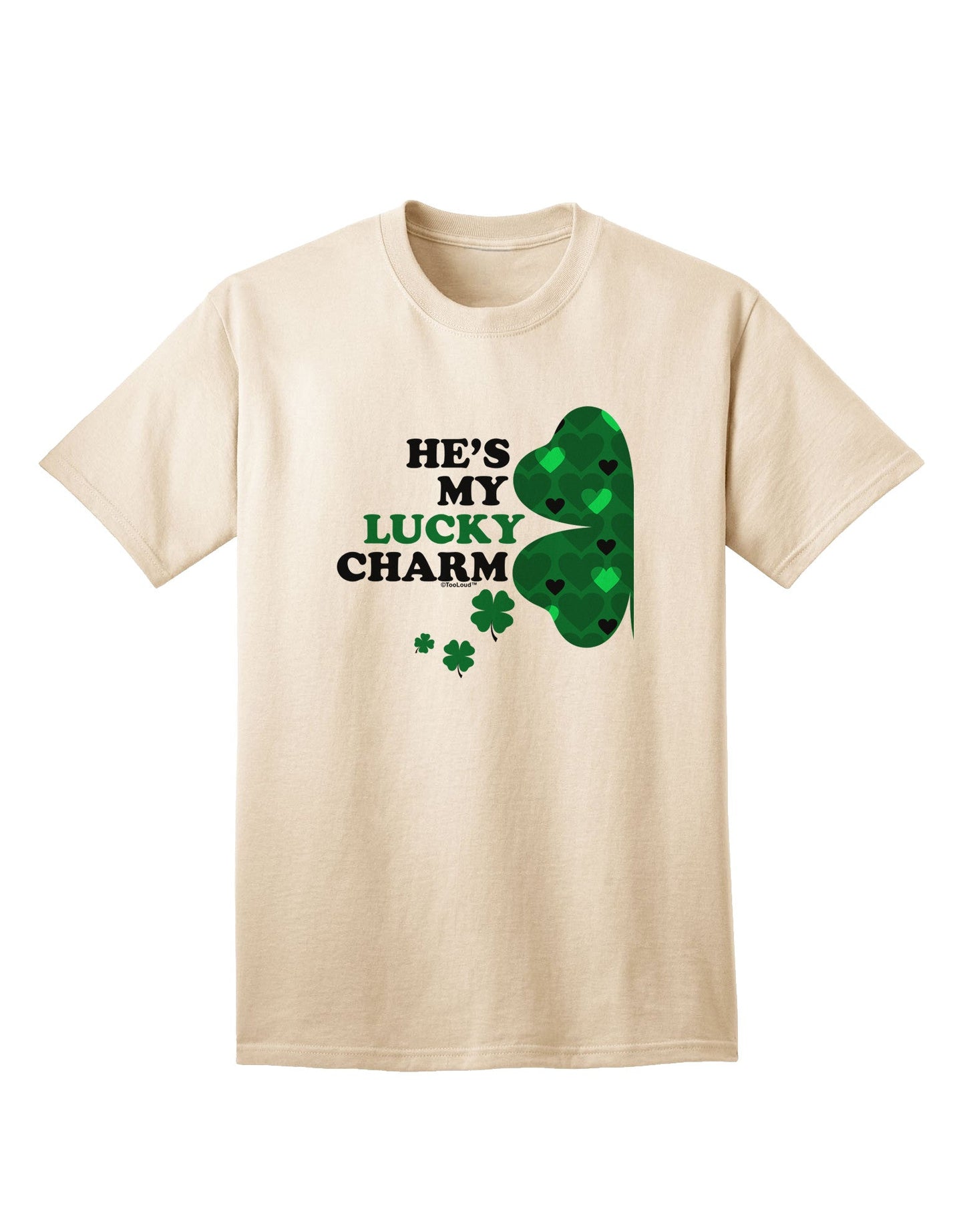 He's My Lucky Charm - Premium Adult T-Shirt for Men-Mens T-shirts-TooLoud-Natural-Small-Davson Sales