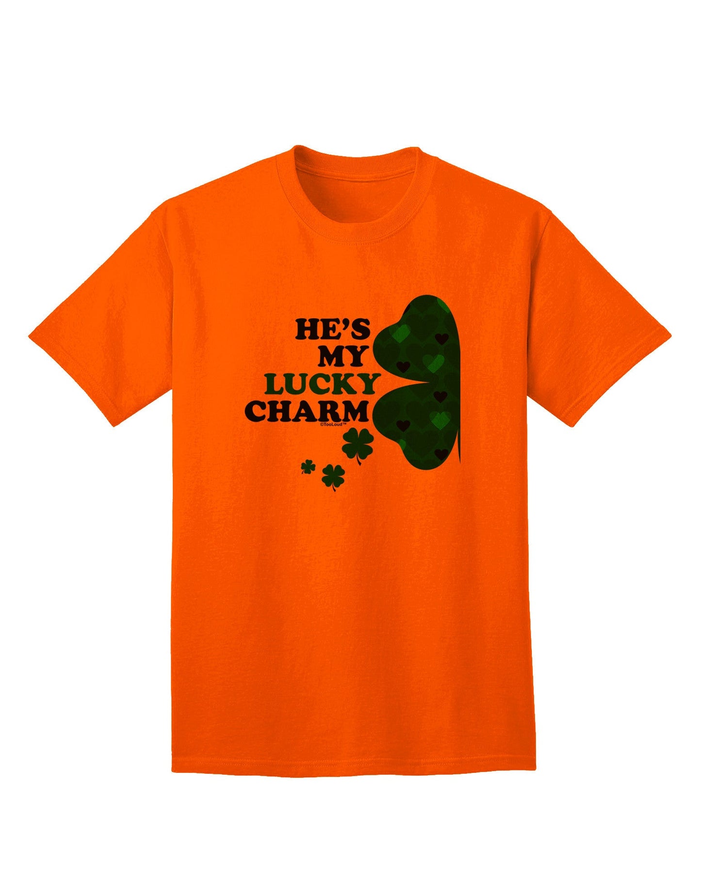 He's My Lucky Charm - Premium Adult T-Shirt for Men-Mens T-shirts-TooLoud-Orange-Small-Davson Sales