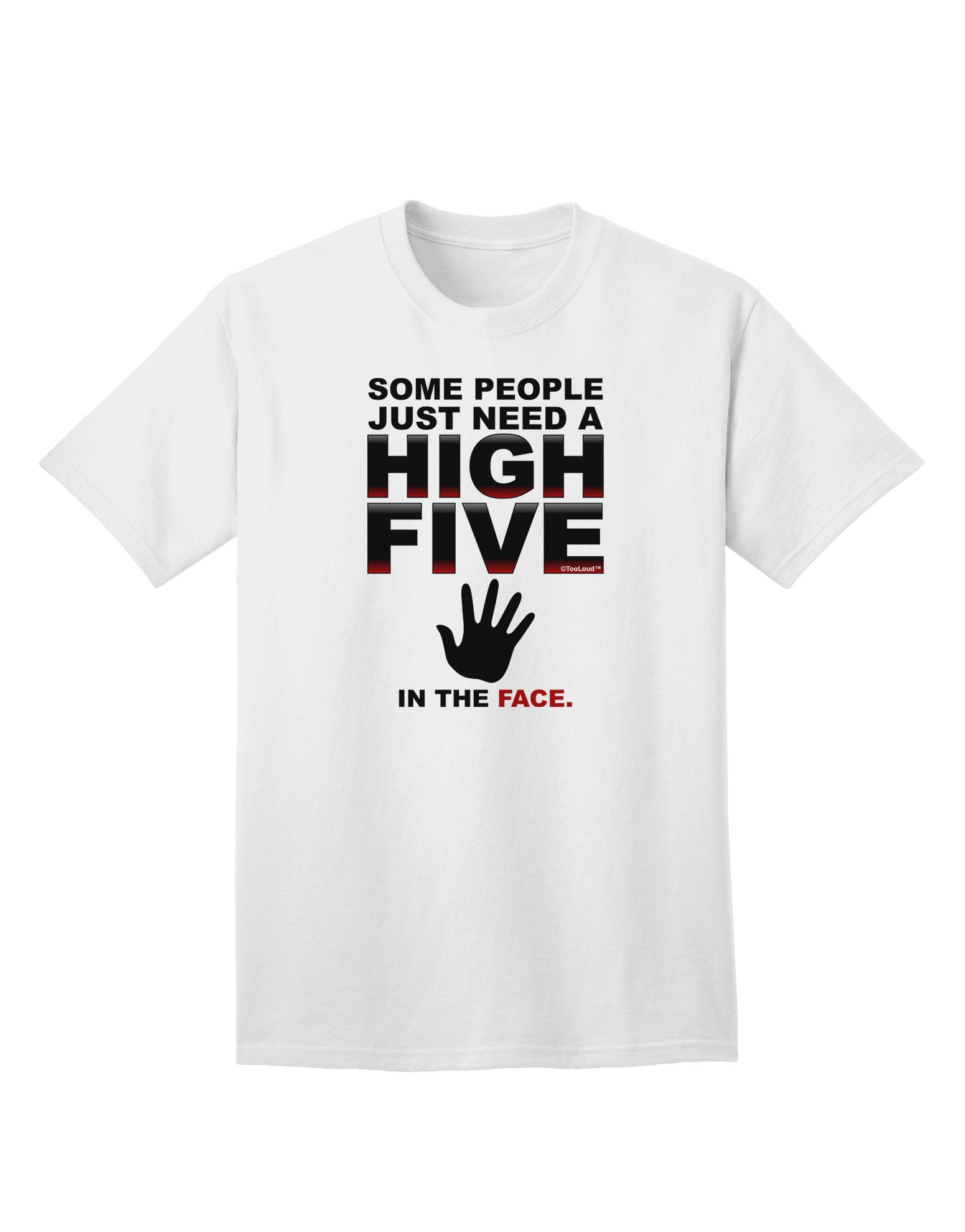 High Five In The Face Premium Adult T-Shirt Collection-Mens T-shirts-TooLoud-White-Small-Davson Sales