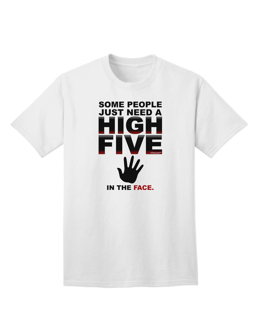 High Five In The Face Premium Adult T-Shirt Collection-Mens T-shirts-TooLoud-White-Small-Davson Sales