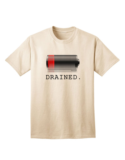 High-Performance Battery Drained Adult T-Shirt for Tech Enthusiasts-Mens T-shirts-TooLoud-Natural-Small-Davson Sales