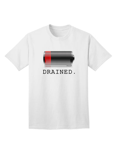 High-Performance Battery Drained Adult T-Shirt for Tech Enthusiasts-Mens T-shirts-TooLoud-White-Small-Davson Sales