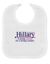 Hillary A Strong Woman Baby Bib