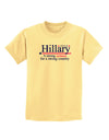 Hillary A Strong Woman Childrens T-Shirt-Childrens T-Shirt-TooLoud-Daffodil-Yellow-X-Small-Davson Sales