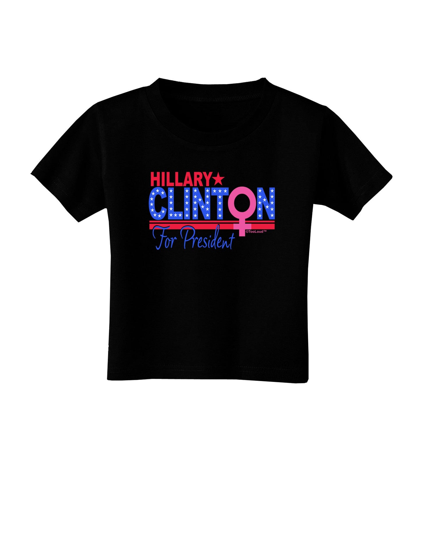 Hillary Female Symbol Toddler T-Shirt Dark-Toddler T-Shirt-TooLoud-Black-2T-Davson Sales