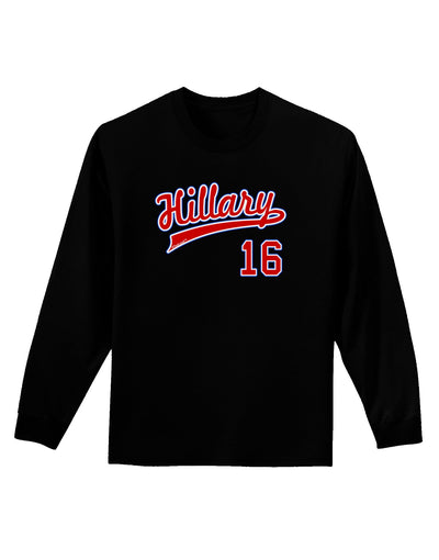 Hillary Jersey 16 Adult Long Sleeve Dark T-Shirt-TooLoud-Black-Small-Davson Sales