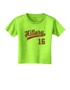 Hillary Jersey 16 Toddler T-Shirt-Toddler T-Shirt-TooLoud-Lime-Green-2T-Davson Sales