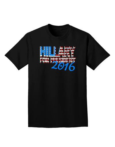 Hillary for President Flag Adult Dark T-Shirt-Mens T-Shirt-TooLoud-Black-Small-Davson Sales