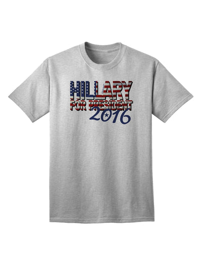 Hillary for President Flag Adult T-Shirt-Mens T-Shirt-TooLoud-AshGray-Small-Davson Sales