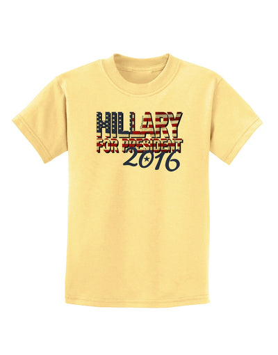 Hillary for President Flag Childrens T-Shirt-Childrens T-Shirt-TooLoud-Daffodil-Yellow-X-Small-Davson Sales