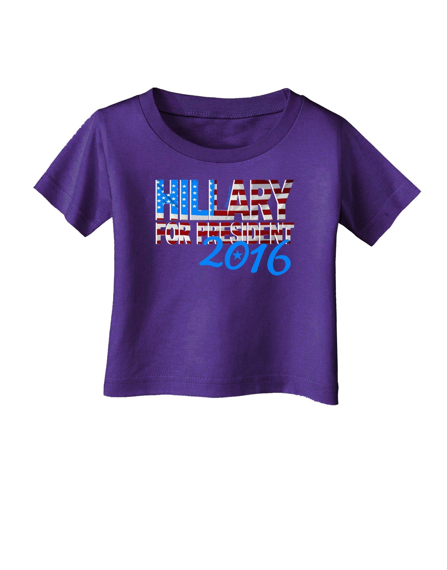 Hillary for President Flag Infant T-Shirt Dark-Infant T-Shirt-TooLoud-Purple-06-Months-Davson Sales
