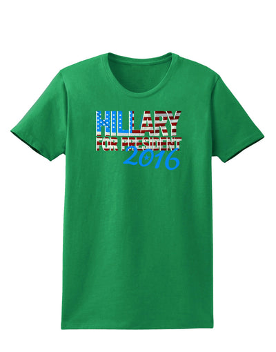 Hillary for President Flag Womens Dark T-Shirt-TooLoud-Kelly-Green-X-Small-Davson Sales