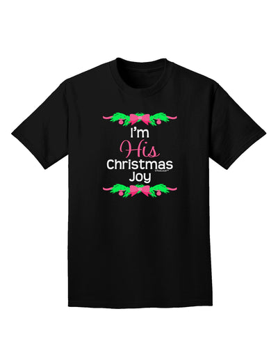 His Christmas Joy Matching His & Hers Adult Dark T-Shirt-Mens T-Shirt-TooLoud-Black-Small-Davson Sales