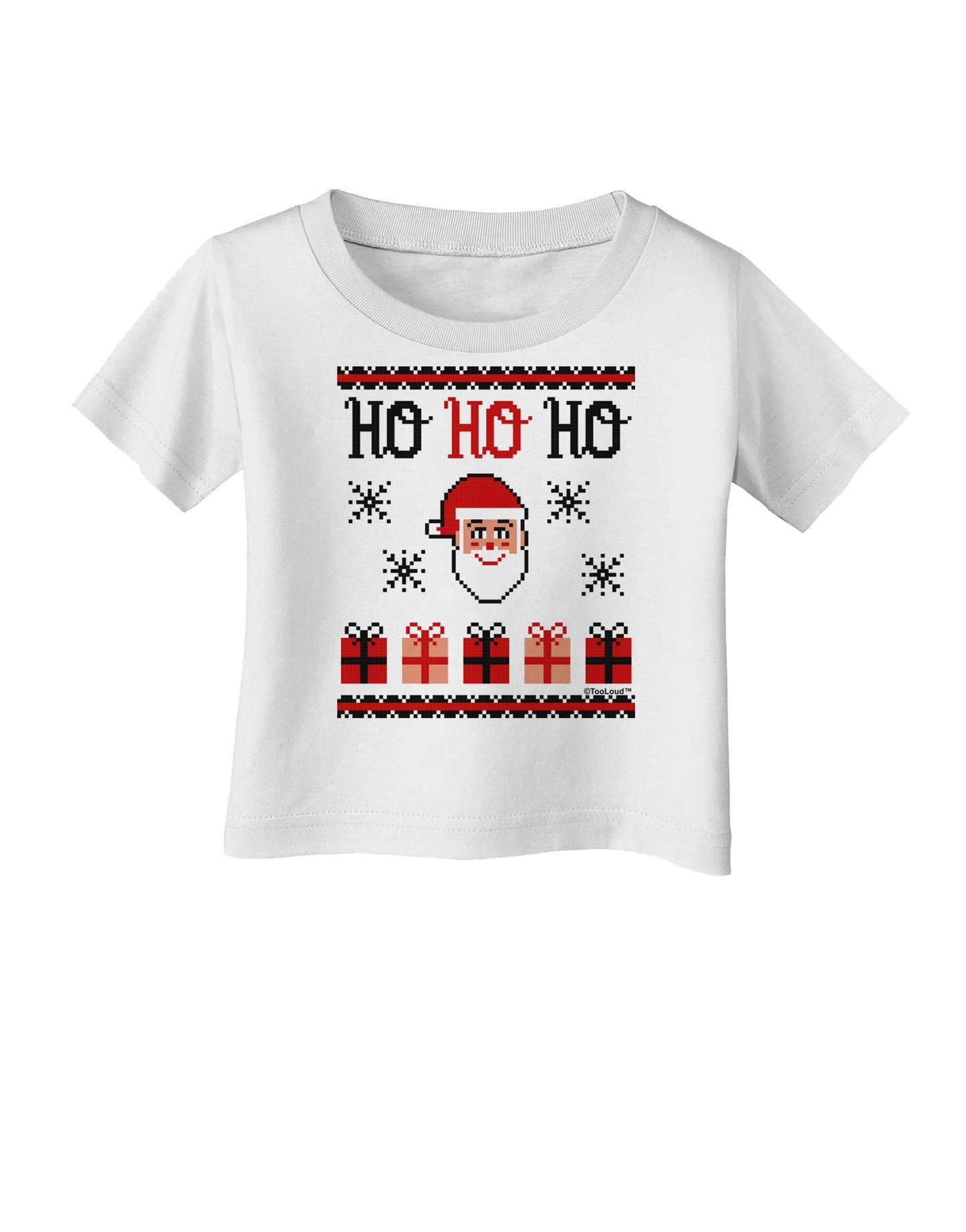 Ho Ho Ho Ugly Christmas Sweater Infant T-Shirt-Infant T-Shirt-TooLoud-White-06-Months-Davson Sales