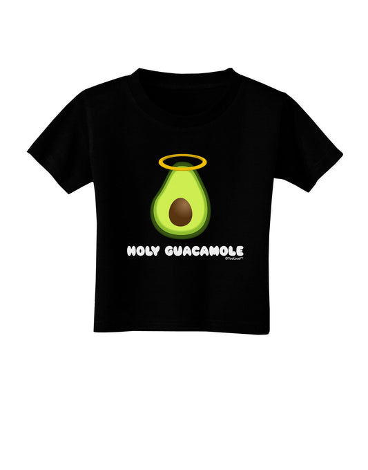 Holy Guacamole Design Toddler T-Shirt Dark by TooLoud-Toddler T-Shirt-TooLoud-Black-2T-Davson Sales