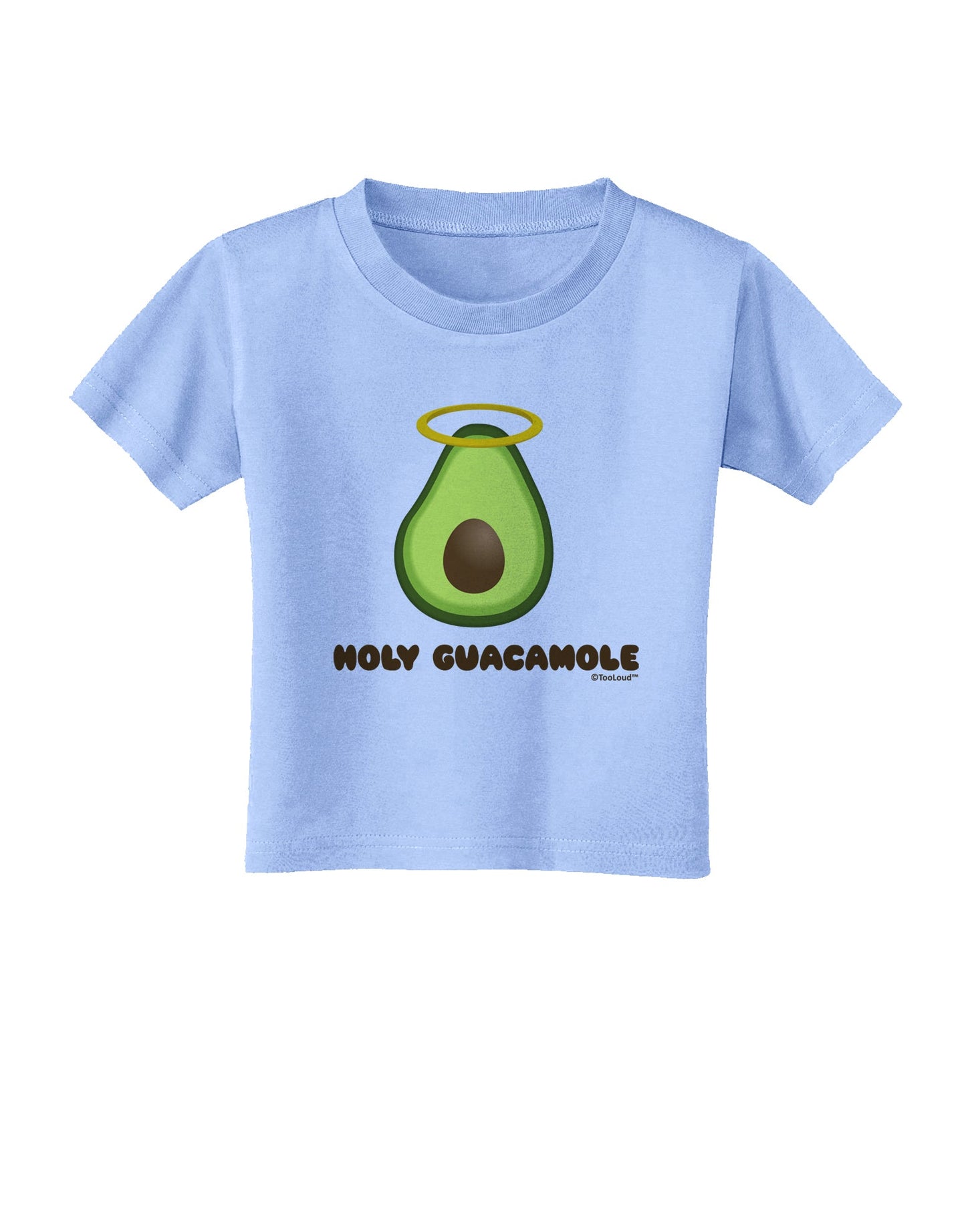 Holy Guacamole Design Toddler T-Shirt by TooLoud-Toddler T-Shirt-TooLoud-Aquatic-Blue-2T-Davson Sales