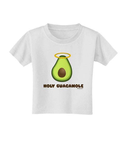 Holy Guacamole Design Toddler T-Shirt by TooLoud-Toddler T-Shirt-TooLoud-White-2T-Davson Sales