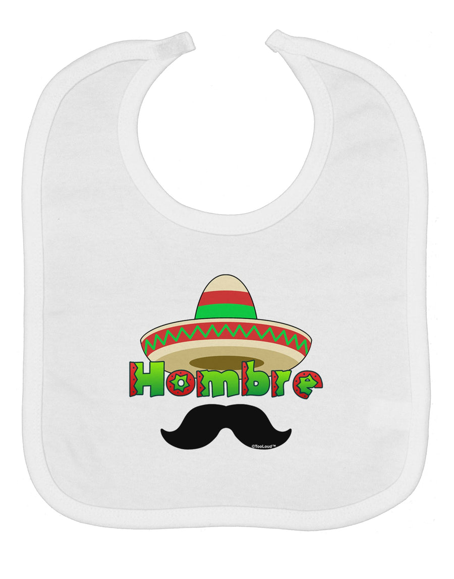 Hombre Sombrero Baby Bib by TooLoud