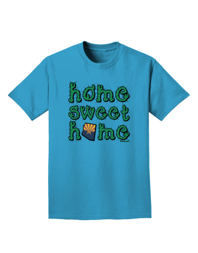 Home Sweet Home - Arizona - Cactus and State Flag Adult Dark T-Shirt by TooLoud-Mens T-Shirt-TooLoud-Turquoise-Small-Davson Sales