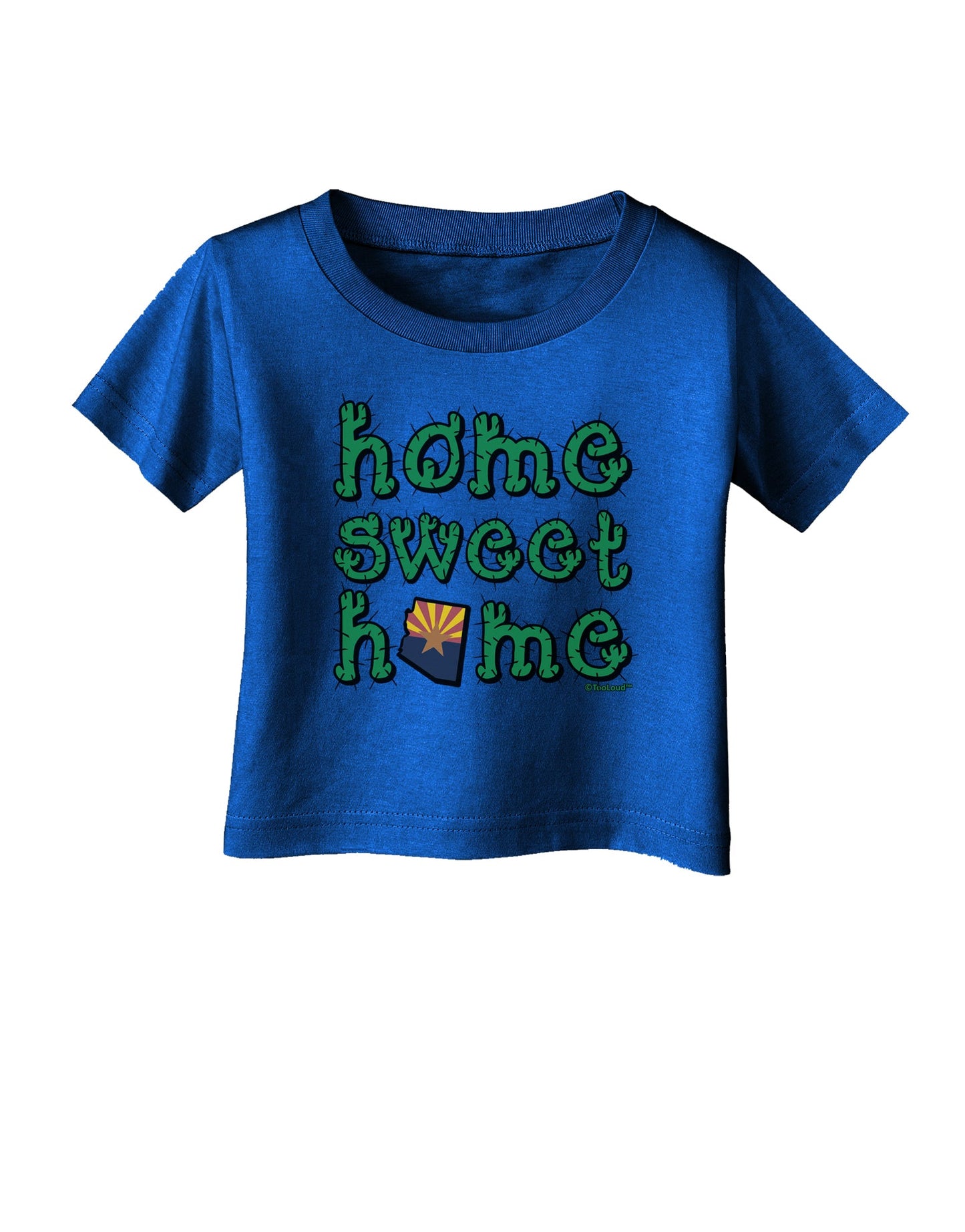 Home Sweet Home - Arizona - Cactus and State Flag Infant T-Shirt Dark by TooLoud-Infant T-Shirt-TooLoud-Royal-Blue-06-Months-Davson Sales